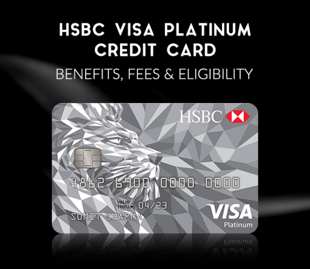 HSBC VISA Platinum Credit card Reviews