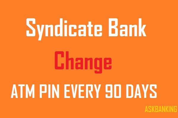 SYNDICATE-BANK-ATM-PIN-CHANGE