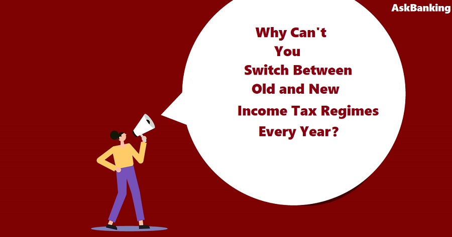 can't-switch-old-new-tax