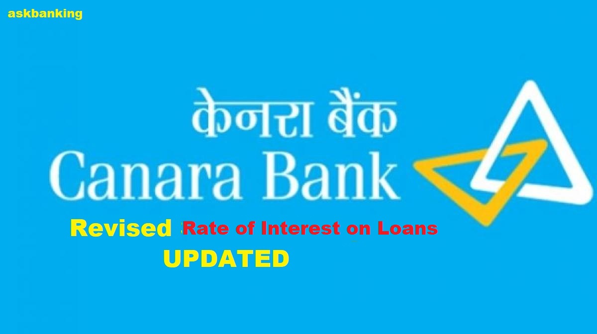 Canara Bank Revised Loan Interest Rate