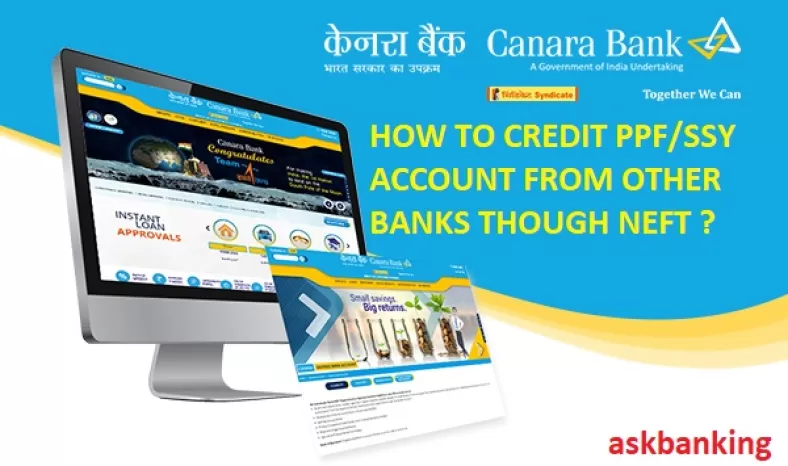 Canara Bank PPF-SSY Payment Through NFFT